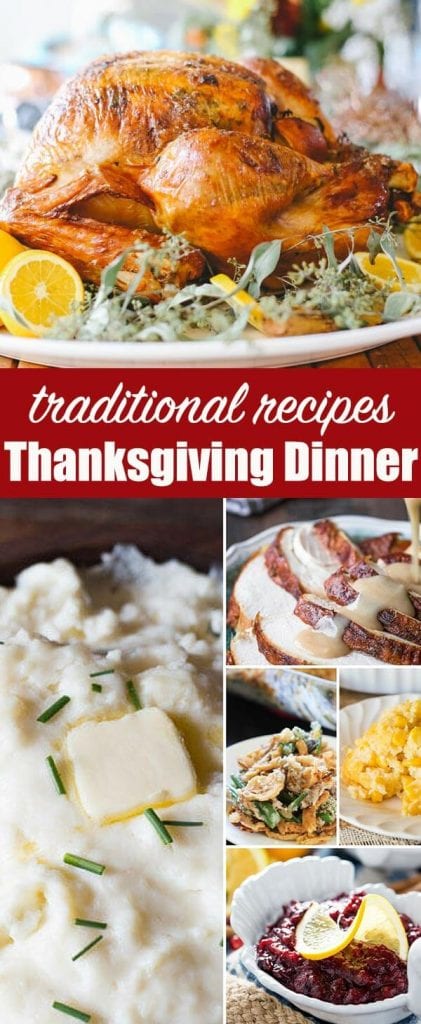 Traditional Thanksgiving Dinner Menu Recipes {Turkey, Sides, Drinks ...}