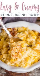 Easy Corn Pudding Recipe {Homemade Creamy Corn Casserole}