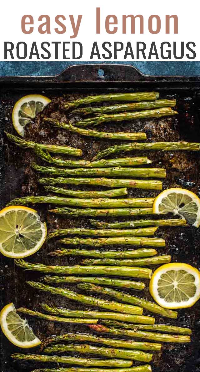 Lemon Roasted Asparagus Recipe {Easy Vegetable Side Dish}