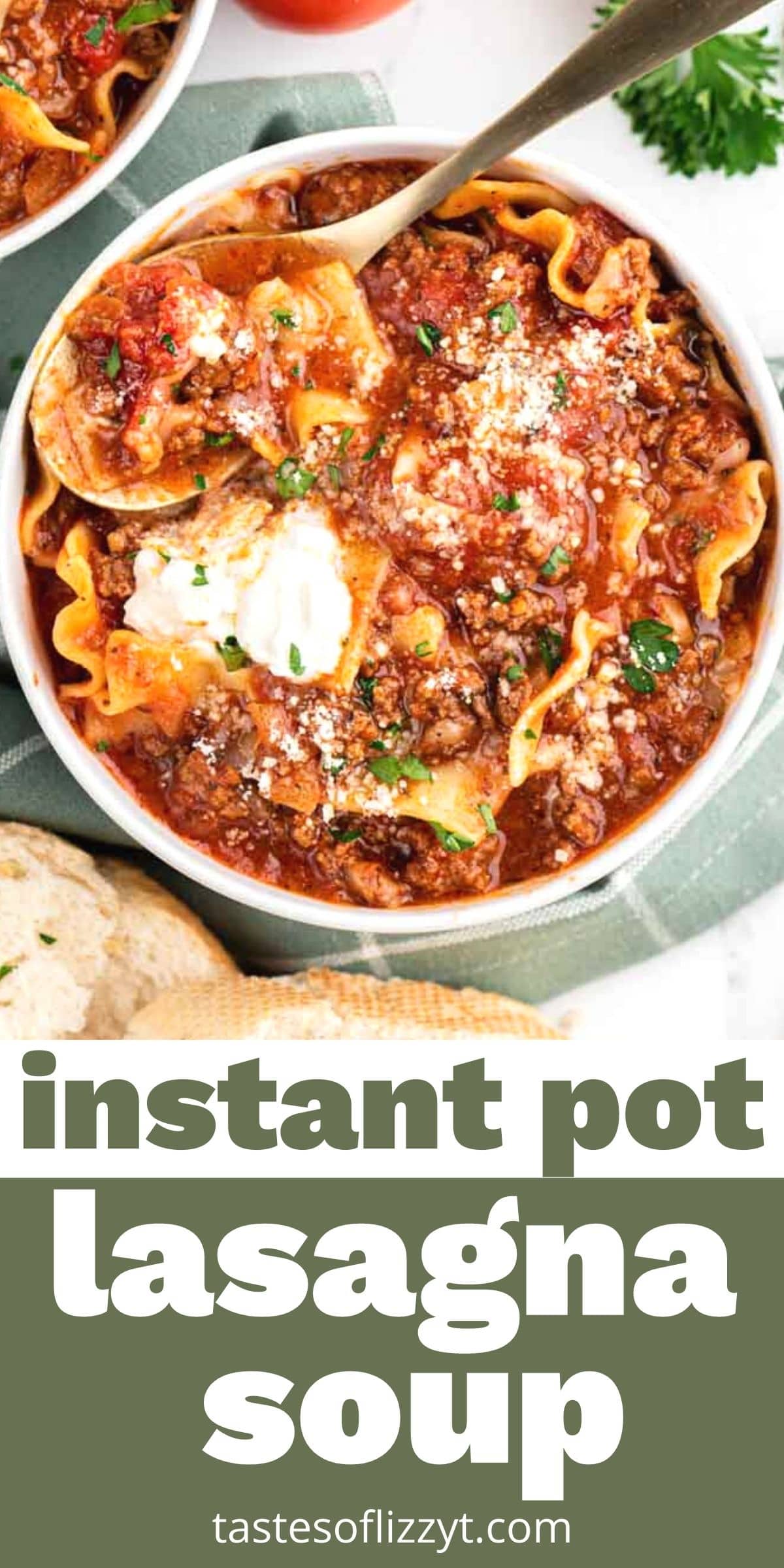 Instant Pot Lasagna Soup Recipe | Tastes of Lizzy T