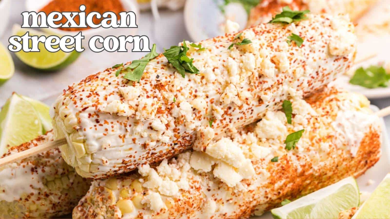 Mexican Street Corn, McCormick Flavor Makers Recipe